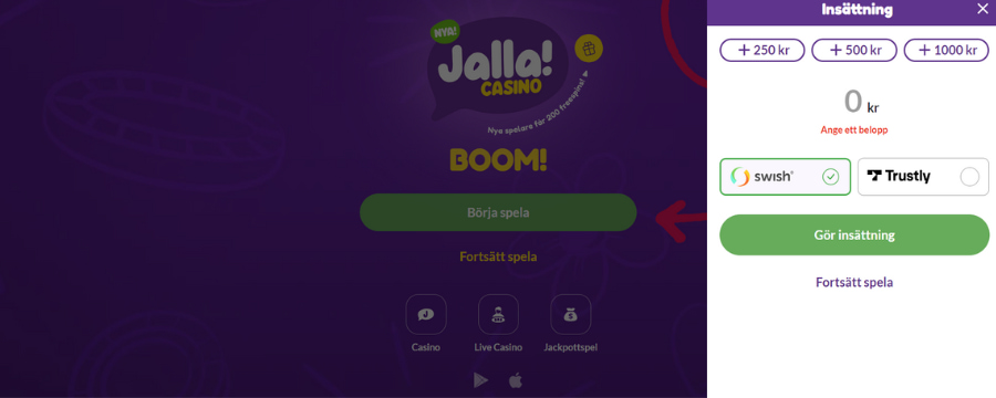 Ange ett belopp för insättning hos Jalla Casino