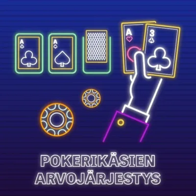 Pokerikäsien arvojärjestys pieni kuva