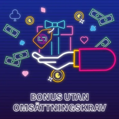 Bonus utan omsättningskrav