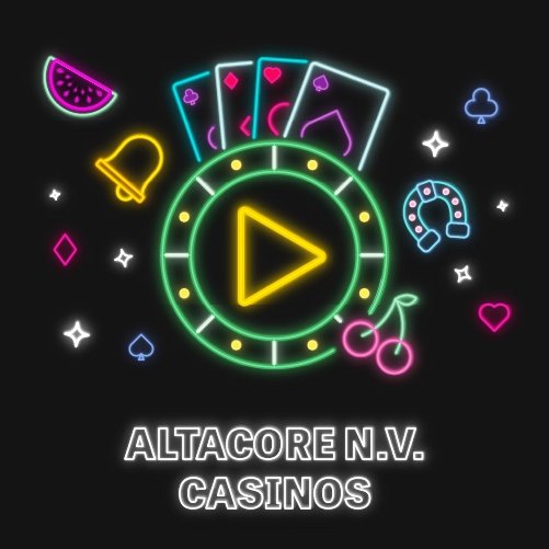 Altacore N.V. Casinos