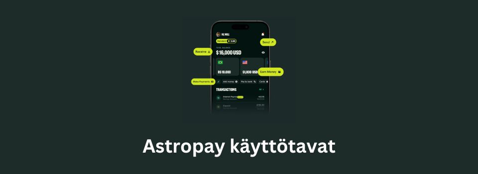 AstroPay - erilaiset käyttömahdollisuudet