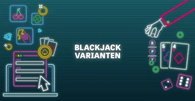 Blackjack Varianten