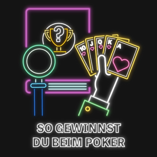 So gewinnst du beim Poker