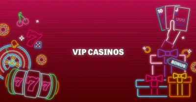 VIP Casinos