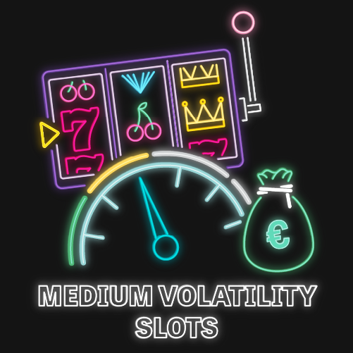 Medium volatility slots