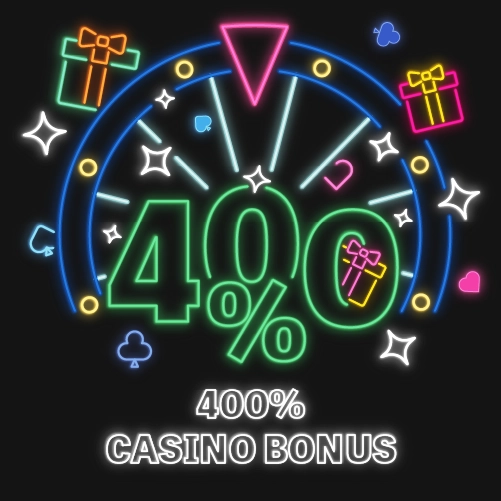 400% Casino Bonus