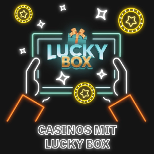 Casinos mit Lucky Box