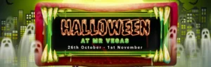 mr Vegas Halloween promotion