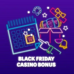 Black Friday Casino Bonus