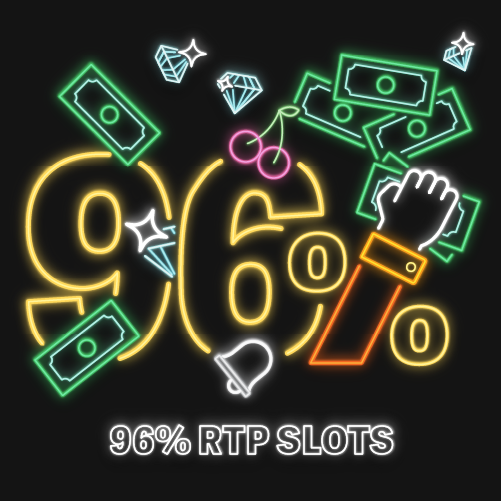 Slots with 96% RTP