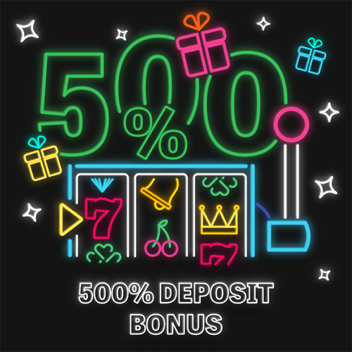 500% deposit bonus