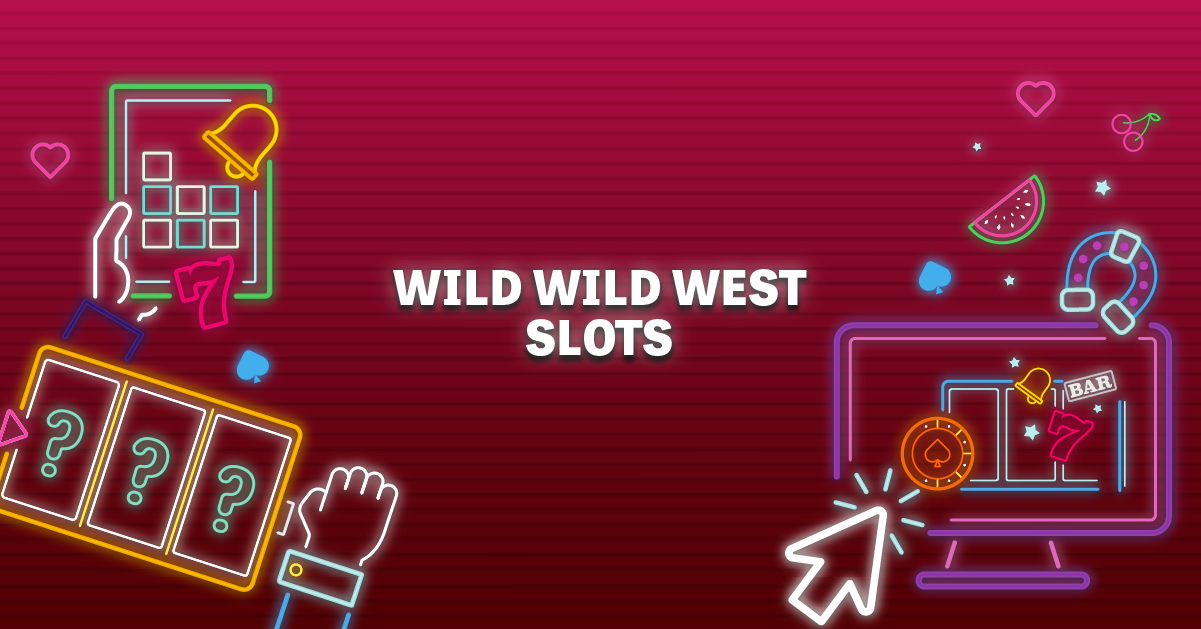 wild wild west slots